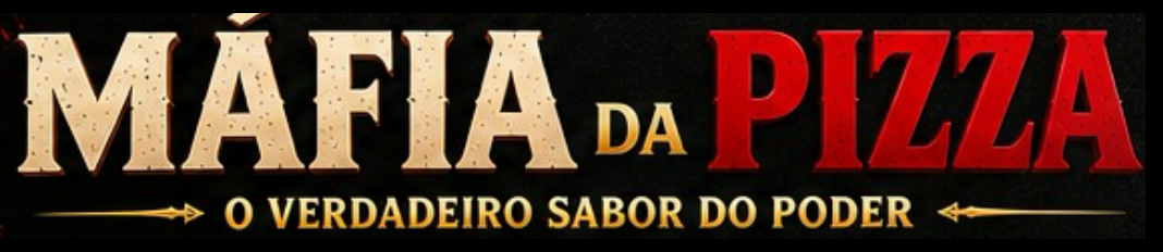 Máfia da Pizza — O verdadeiro sabor do poder